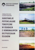 Substancje potencjalnie toksyczne w osadach z komunalnych oczyszczalni ścieków