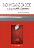 Rachunkowość dla ciebie rachunkowośc od podstaw