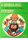 O Rumcajsie i rozbójnickim synku Cypisku