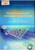 Wybrane zagadnienia informatyki gospodarczej