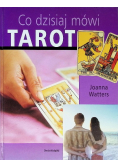 Co dzisiaj mówi tarot