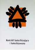 Kościół katechizujący i katechizowany