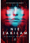 Nie zabiłam