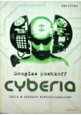 Cyberia życie w okopach hiperprzestrzeni
