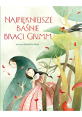 Najpiękniejsze Baśnie braci Grimm