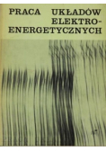 Praca układów elektroenergetycznych