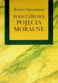 Podstawowe pojęcia moralne
