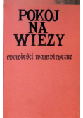 Pokój na wieży