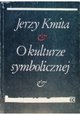 O kulturze symbolicznej