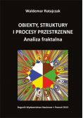 Obiekty struktury i procesy przestrzenne Analiza fraktalna