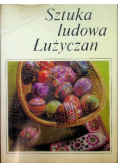 Sztuka ludowa Łużyczan