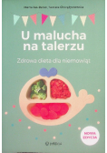 U malucha na talerzu. Zdrowa dieta dla niemowląt