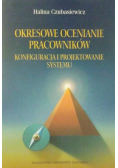 Okresowe ocenianie pracowników. Konfiguracja i projektowanie systemu