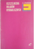 Uszczelnienia układów hydraulicznych