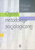 Ogród metodologii socjologicznej