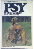 Psy myśliwskie i ich układanie