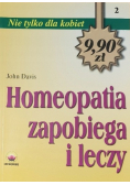 Homeopatia zapobiega i leczy