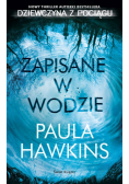Zapisane w wodzie, Nowa