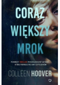 Coraz większy mrok