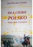 Dla ciebie Polsko dzieje Rodu Umińskich