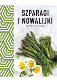Szparagi i nowalijki
