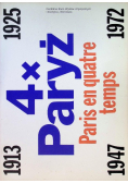 4X Paryż Paris En Quatre Temps