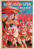 Bhagavad - gita Taką jaką jest