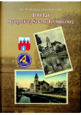100 lat Bydgoskiej szkoły technicznej