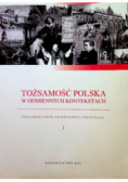 Tożsamość Polska w odmiennych kontekstach