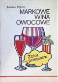 Markowe wina owocowe