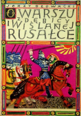 O Warszu z Dębicy i Wiślanej Rusałce