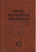 Wielka encyklopedia Jana Pawła II Tom III