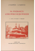 Na pograniczu łemkowsko-bojkowskiem
