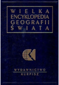 Wielka encyklopedia geografii świata Tom 1