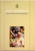 Kolekcja dzieł Jana Pawła II  Światowe dni młodzieży Tom 15