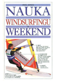 Nauka windsurfingu w weekend
