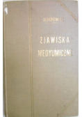 Zjawiska medyumiczne 1913 r.