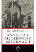Angielscy męczennicy reformacji