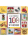 Moje pierwsze 100 słów W mieście