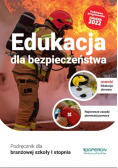 Edukacja dla bezpieczeństwa Podręcznik dla branżowej szkoły I stopnia