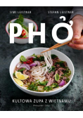 Pho Kultowa zupa z Wietnamu