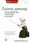 Zwinny samuraj Jak programują mistrzowie zwinności