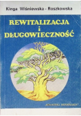 Rewitalizacja i długowieczność