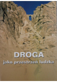 Droga jako przestrzeń ludzka