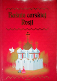 Baśnie carskiej Rosji
