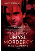 Ted Bundy Umysł mordercy