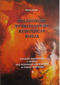 Bolszewizm totalitaryzm rewolucja Rosja
