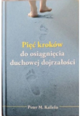 Pięć kroków do osiągnięcia duchowej dojrzałości