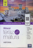 Nowa Teraz matura Historia Zbiór zadań maturalnych