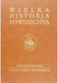 Wielka Historja Powszechna Część 1 Tom VII